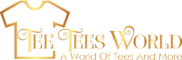 TeeTeesWorld